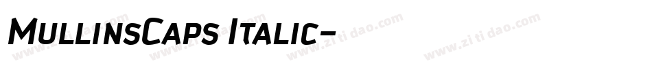 MullinsCaps Italic字体转换